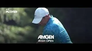 Amgen Irish Open 2025 | RT&Eacute; Player