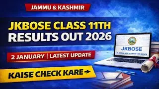 JKBOSE Class 11th Result 2026 Out | Class 11th Result 2026 I 11th Class Results l 2 January 2026