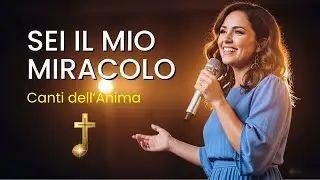 🎵 QUANDO TUTTO CROLLA, DIO MI RIALZA | SEI IL MIO MIRACOLO | CANZONE DI FEDE CRISTIANA 🙏