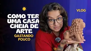 É por ISSO que você PRECISA ter arte na sua casa #VLOG - Artesanato de João Pessoa