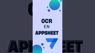 OCR en AppSheet, pr&oacute;ximamente te ense&ntilde;ar&eacute; c&oacute;mo usar esta funci&oacute;n. #excel #appsheet #ocr #apps