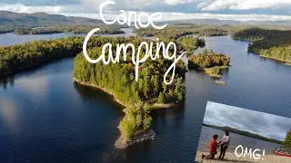Canoe Camping at parc du Poisson Blanc (big surprise!!)