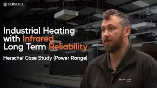 Industrial Heating: Review of Herschel Power range and its long term reliability and performance