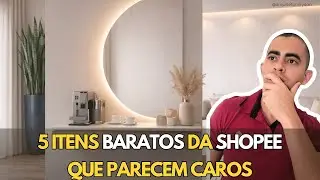 5 itens Baratos da Shopee que deixam qualquer decora&ccedil;&atilde;o de sua casa com cara de rica!