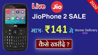 JioPhone 2 Sale मात्र ₹141 कैसे खरीदे? Home Delivery emi 2020 | JioPhone 2 emi 141 buy now 2020 sale