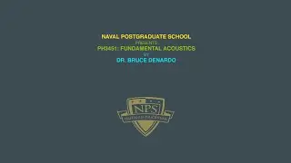 NPS Physics - Ph 3451: Acoustics - Lecture 12 - Pulsating Sphere | Acoustic Reciprocity