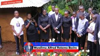 IN LOVING MEMORY OF THE LATE MWALIMU ALFRED RATEMO BOSIRE