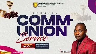 | Welcome to the month of Super Enlargement | Communion Service