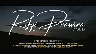 Rifqi Prawira - Cold (Official Music Video)