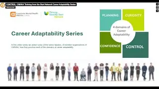 [Early Career] CONTROL: CMHAA Thriving from the Start Network Career Adaptability Series