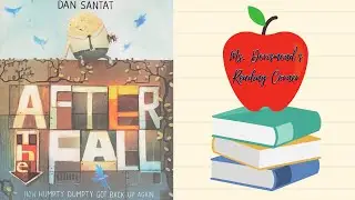 📚 After The Fall (How Humpty Dumpty Got Back Up Again) by Dan Santat | Kids Book Read Alouds