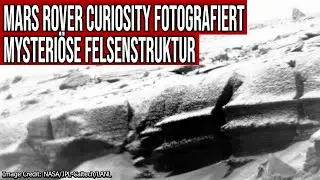 Mars Rover Curiosity fotografiert merkw&uuml;rdige Felsstruktur