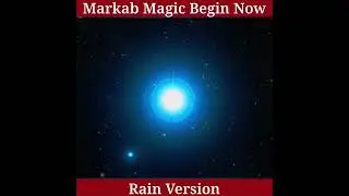 ✨ Markab: Ride the Cosmic Wave of Clarity & Healing 🌌 Hidden Affirmations in Rain Sounds 🌧️