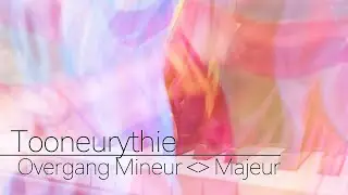 Tooneurythmie overgang van Mineur naar Majeur en Majeur naar Mineur - Instructieserie voor Eurythmie