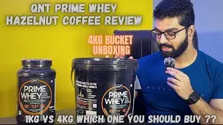 Qnt prime whey 4kg bucket unboxing + hazelnut coffee flavour review 