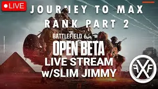 🔴 LIVE | Battlefield 6 Multiplayer BETA Gameplay Commentary w/Slim Jimmy Part 2 (1440p60)