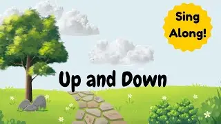 Up and Down All Around ⬆️⬇️ | Action Song for Kids | Learning Song for Toddlers & Preschool