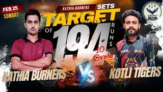 Kathia Burners SMASHED 194 in 10 Overs | Kathia Burners Vs Kotli Tigers T10 (2 Matches) - Paragon