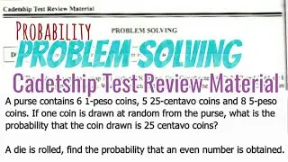 Probability | Cadetship Test Review Material: what is the probability that the coin drawn is 25 cent