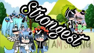 Strongest ( Gacha Life) /GachaFriends Crazy Abi/