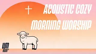 Cozy Morning Worship | New Beginnings 2026 (Acoustic Christian Songs)