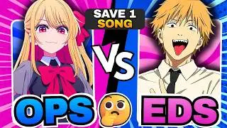 🔥 SAVE ONE: ANIME OPENING VS. ENDING! ✅❌ (The Ultimate Choice)