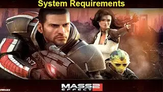 System Requirements Mass Effect 2 Ultimate Edition pc game