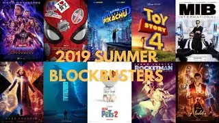 2019 SUMMER BLOCKBUSTERS