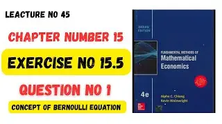 Solve Mathematical Economics alpha C Chaing Exercise number 15.5 Question Number 1