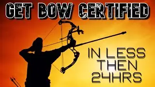 Get Your Bow Certificate in Less Then 24 Hrs. (IBEP cert for over the age of 15)