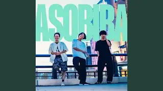 ASOBIBA (feat. soshaku)