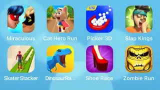 Miraculous,Cat Hero Run,Picker 3D,Slap Kings,Skater Stacker,DinoSaur Rampage,Shoe Race,Zombie Run