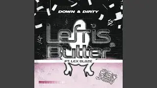Down & Dirty