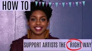 How To: Support Artists