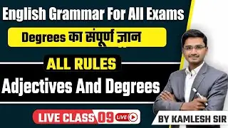 Class 9 Adjectives and Degree | Superlative Degree, Comparative Degree, English Grammar