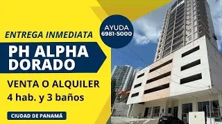 Apartamentos de ENTREGA INMEDIATA - PH ALPHA DORADO. PANAMÁ. 6981.5000