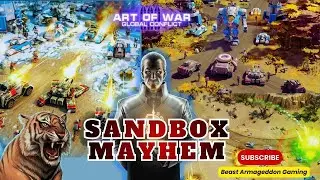 SANDBOX MAYHEM (Art of War 3 RTS)
