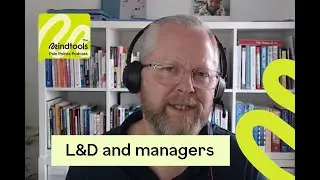 How L&D teams can support managers│ Mindtools Pain Points podcast
