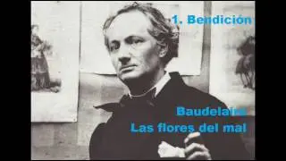 Las flores del mal.1 BENDICIÓN. Charles Baudelaire