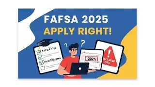 FAFSA Is Getting BETTER (2025 Overhaul)