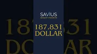 SAVIUS Prop Trading Payouts August