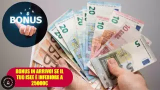 ISEE sotto i 25000&euro;? Scopri tutti i Bonus che puoi richiedere!