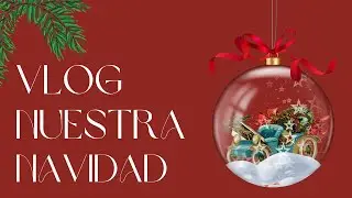 VLOG DE  NAVIDAD🎄|CENA NAVIDE&Ntilde;A Y RUTINA DEL DIA✨🎁