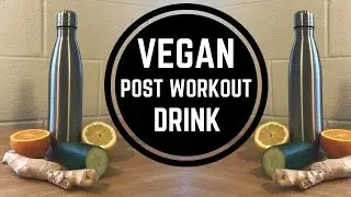 VEGAN POST WORKOUT DRINK l Immune & Energy Boosting