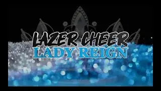 Lazer Cheer Lady Reign 2024-2025