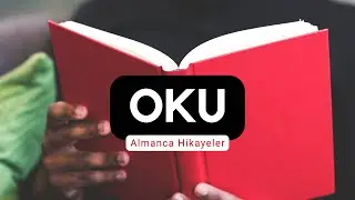 ALMANCA HİKAYE OKU - 4 | Almanca Öğren