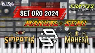 SET ORG 2024 SEMI MANUAL + SIMPATIK MUSIC || Update Free Untuk Member