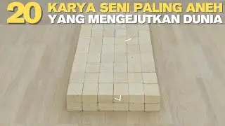 20 самых странных произведений искусства, которые потрясли мир!