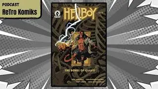 HELLBOY, wielki pies i truchło THORA | Hellboy. The Bones of Giants | recenzja komiksu