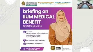 Briefing on IIUM Medical Benefit for MSD Staff